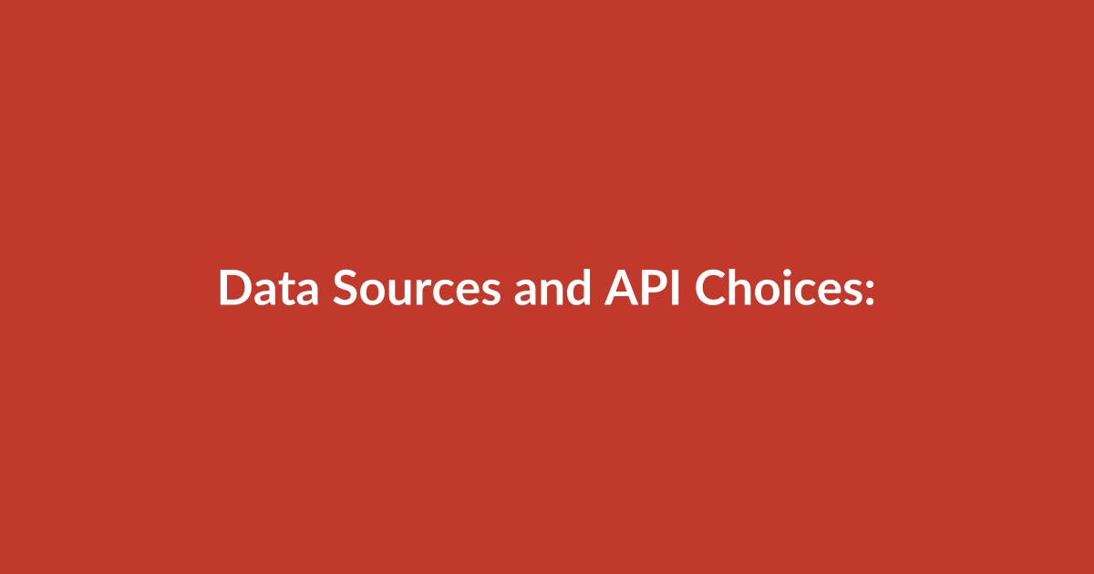 Data Sources and API Choices: Scraping vs Official APIs