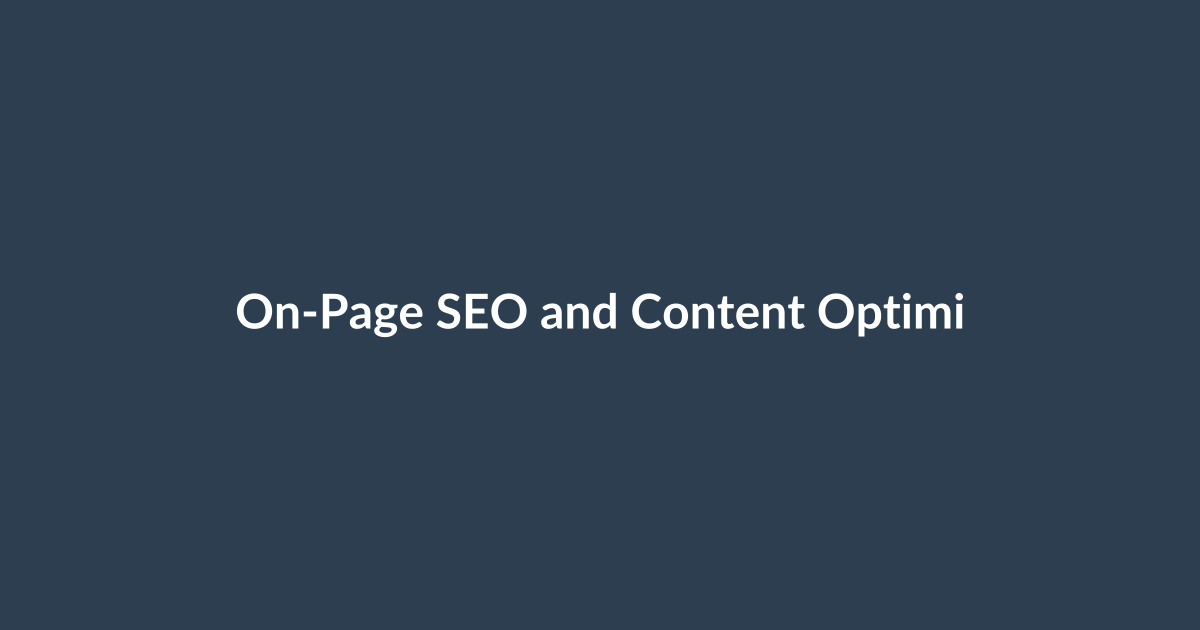 On-Page SEO and Content Optimization Tools