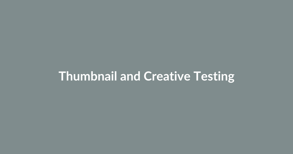 Thumbnail and Creative Testing Tools: Boost Click-Through Rate