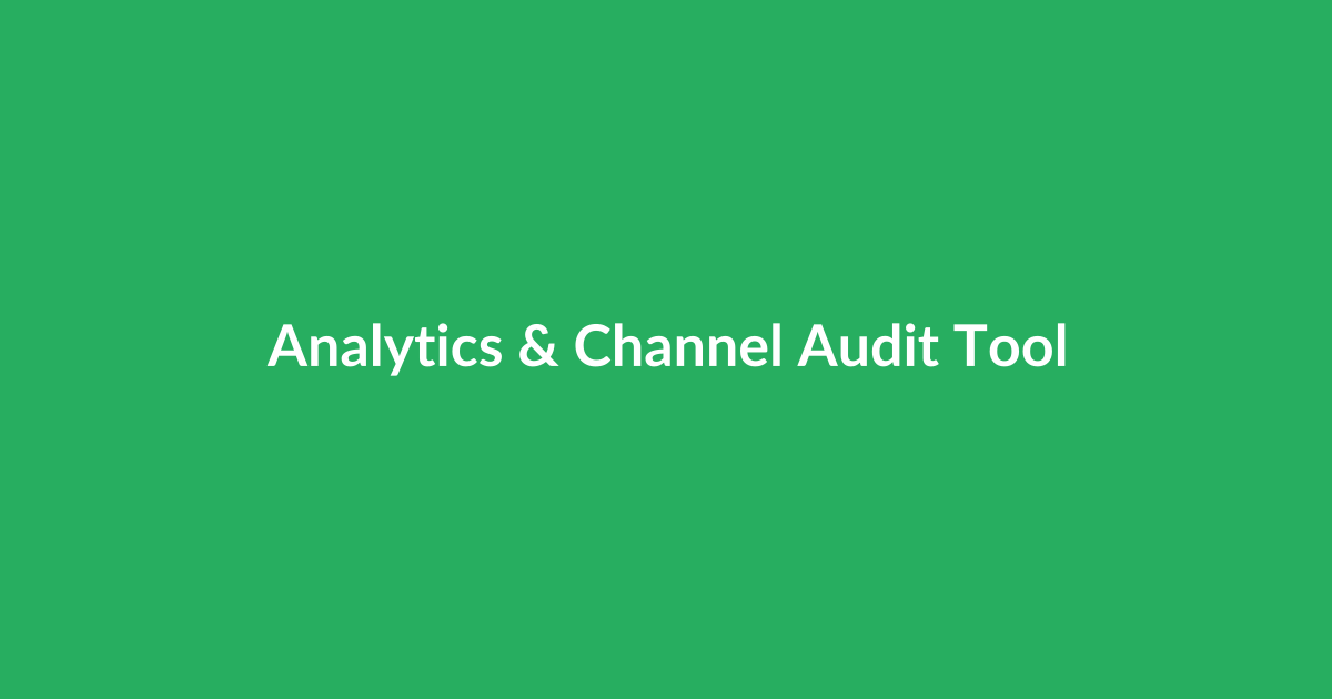 Analytics & Channel Audit Tools: What Reveals Opportunity vs. Vanity?