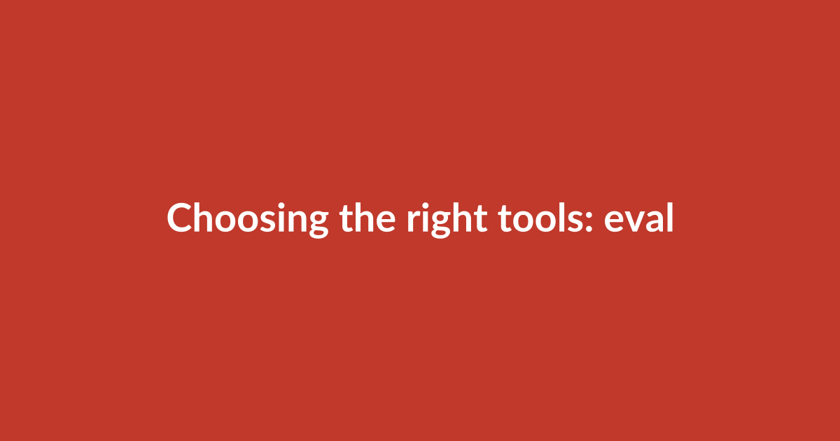 Choosing the right tools: evaluation checklist