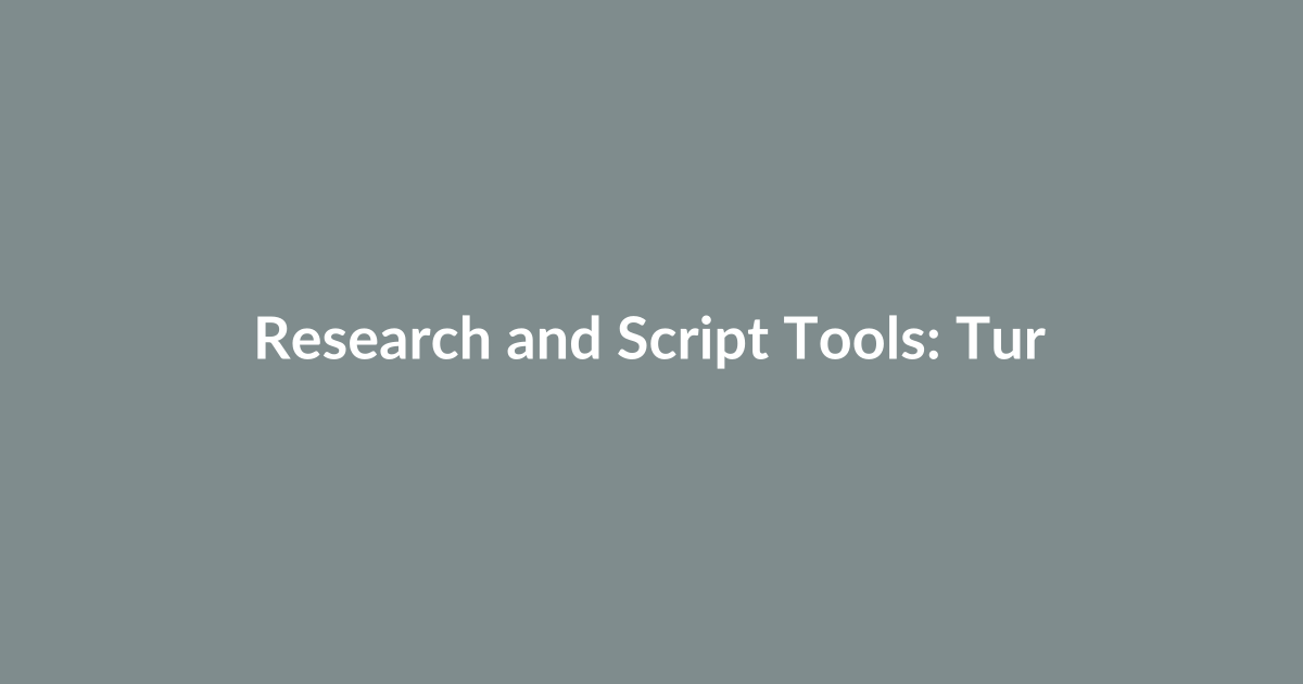 Research and Script Tools: Turn Ideas into Clear Plans