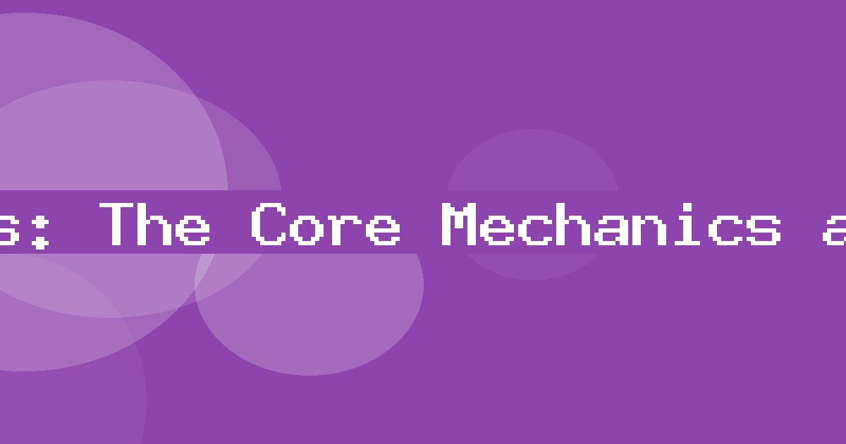 How It Works: The Core Mechanics and Formulas